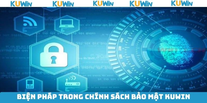 Các biện pháp giữ an toàn hội viên trên Kuwin