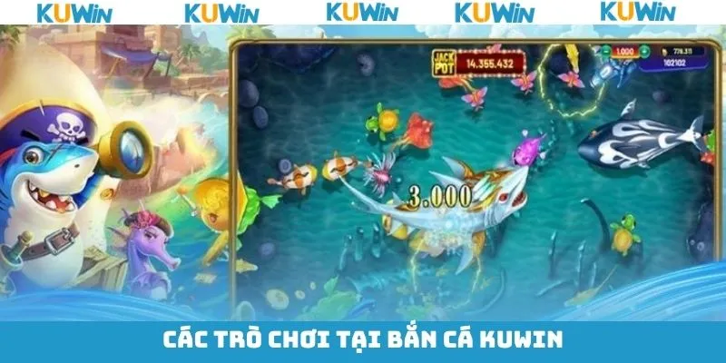 Top các trò chơi bắn cá KUwin phổ biến nhất hiện nay